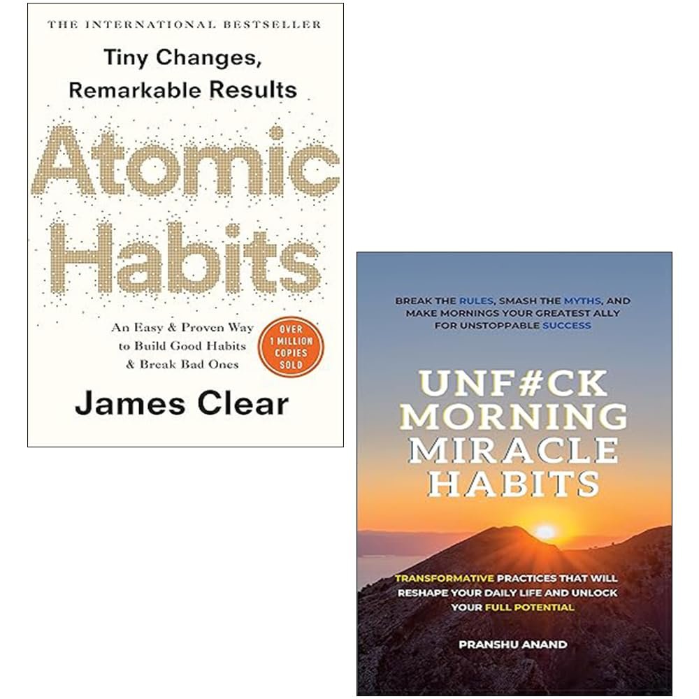 Atomic Habits By James Clear & UnF#ck Morning Miracle Habits By Pranshu Anand 2 Books Collection Set