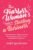 The Fearless Woman’s Guide to Starting a Business: What Every Woman Needs to Know to be a Courageous, Authentic and Unstoppable Entrepreneur (A Woman Owned Business Startup Step-By-Step Guidebook)