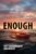 Enough: A Woman’s Journey to Self-Empowerment and Wealth
